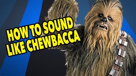 Chewbacca Sound Tutorial .